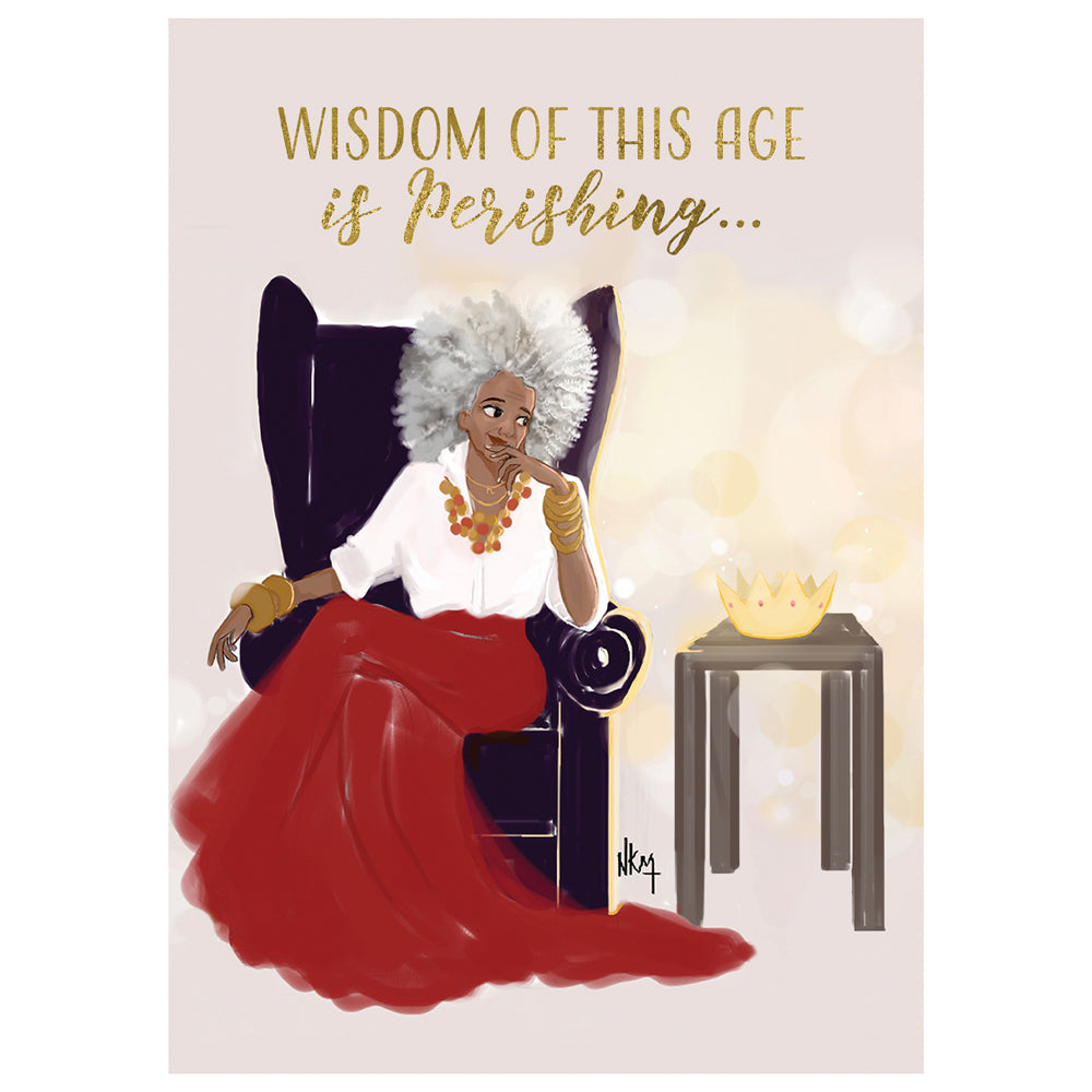 WISDOM IS PERISHING